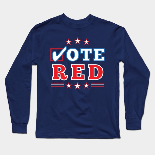 Vote Red Republican Midterm Election Long Sleeve T-Shirt by Elvdant